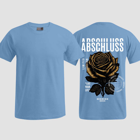 1041 "Streetwear Rose" Abschluss T-Shirt einseitig bedruckt