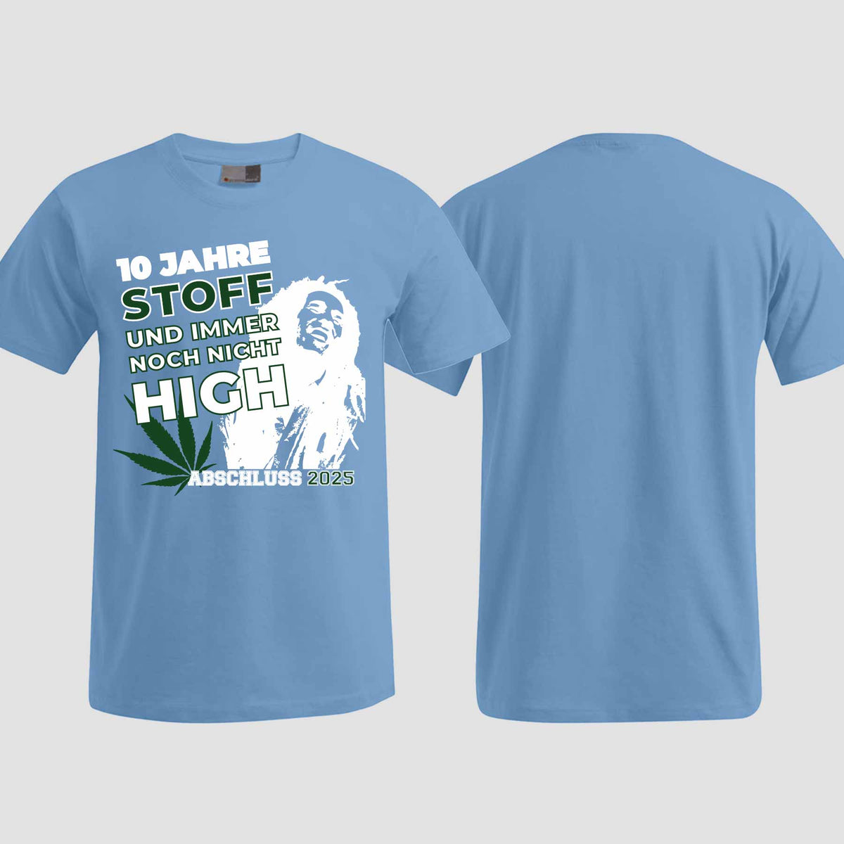 1030 "10 Jahre Stoff" Abschlussklasse T-Shirt einseitig bedruckt