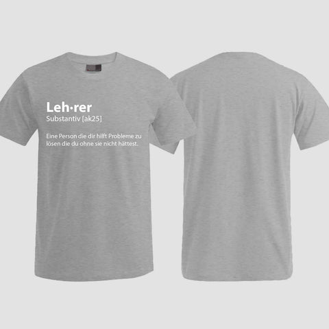 1049 "Definition Lehrer" Abschluss T-Shirt einseitig bedruckt