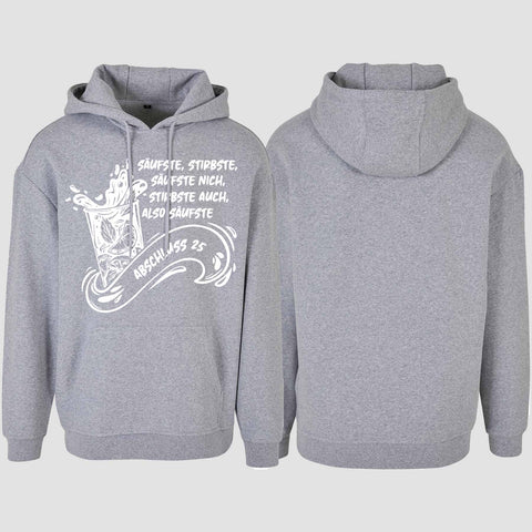 1048 "Säufste" Abschluss Oversize Hoodie einseitig bedruckt