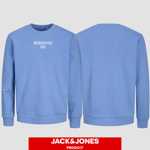 1024 "Abschlussklasse 25" Abschluss Sweatshirt by Jack&Jones einseitig bedruckt