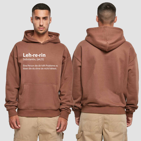 1050 "Definition Lehrerin" Abschluss Premium Oversize Hoodie einseitig bedruckt