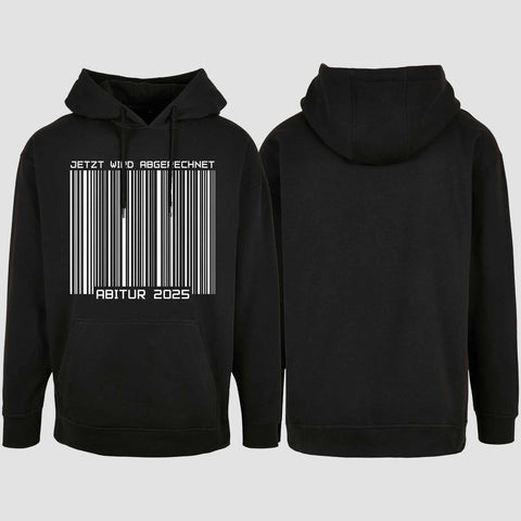 1025 "Abitur 2025 Barcode" Abi Oversize Hoodie einseitig bedruckt