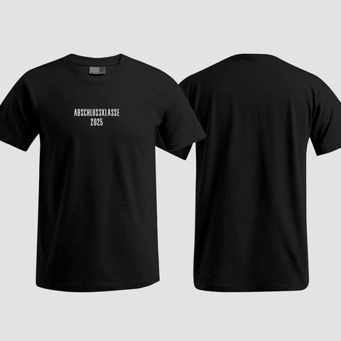 1024 "Abschlussklasse 2025" Abschluss T-Shirt einseitig bedruckt