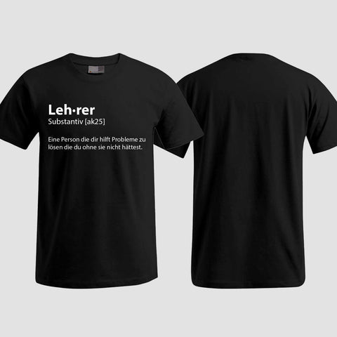1049 "Definition Lehrer" Abschluss T-Shirt einseitig bedruckt