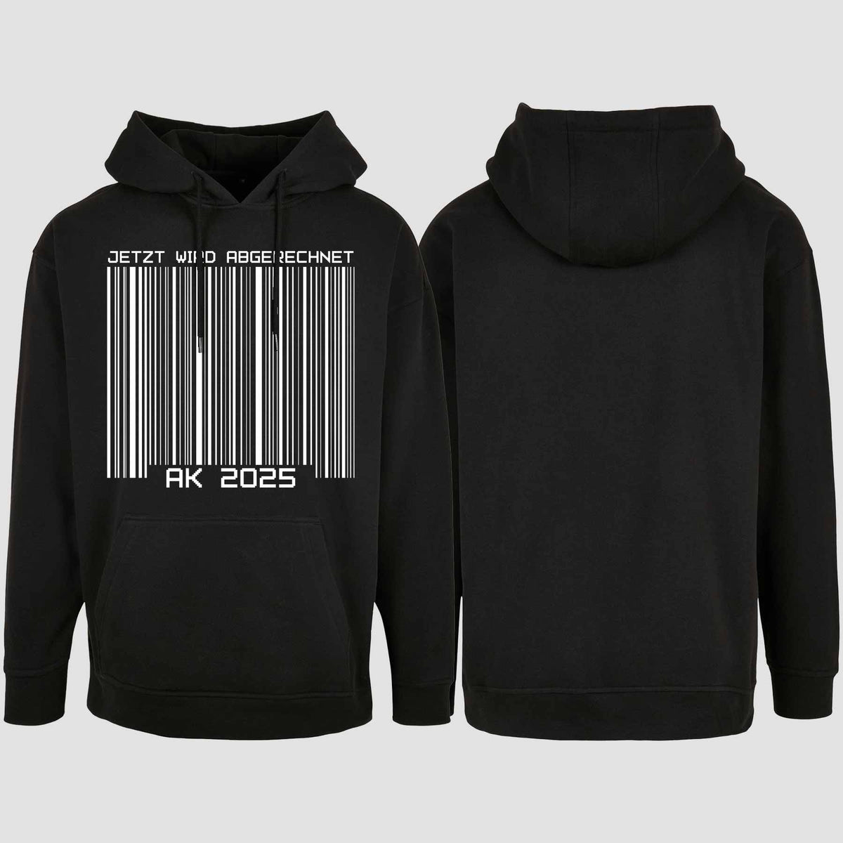 1026 "AK 2025 Barcode" Abschluss Oversize Hoodie einseitig bedruckt