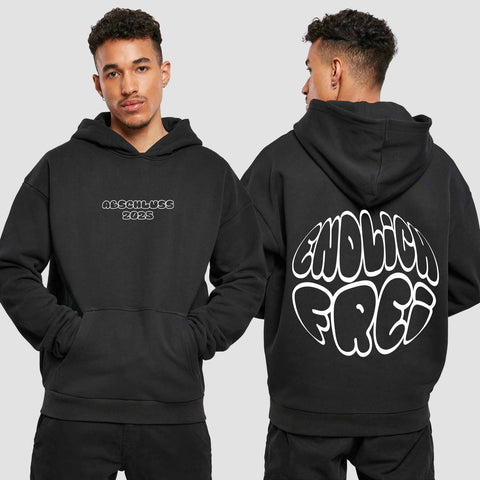 1036 "endlich Frei" Abschluss Premium Oversize Hoodie beidseitig bedruckt