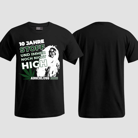 1030 "10 Jahre Stoff" Abschlussklasse T-Shirt einseitig bedruckt