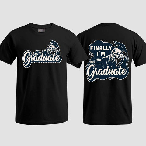 1059 "Finally" Abschluss T-Shirt beidseitig bedruckt