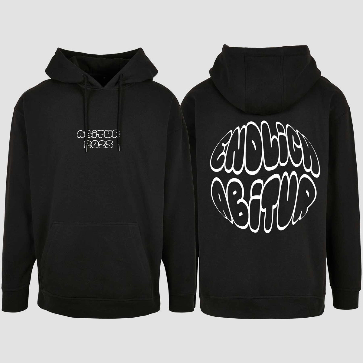 1037 "Endlich Abitur" Abi Oversize Hoodie beidseitig bedruckt