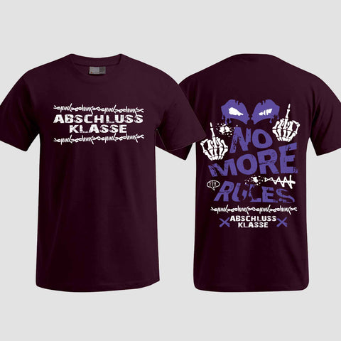 1051 "No more Rules" Abschluss T-Shirt beidseitig bedruckt