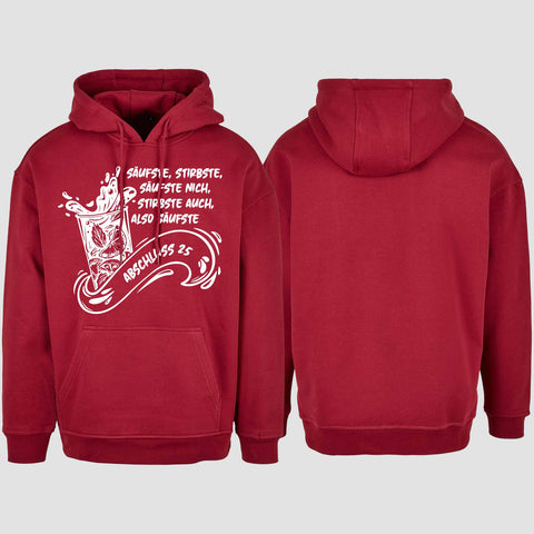 1048 "Säufste" Abschluss Oversize Hoodie einseitig bedruckt