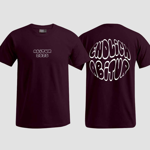 1037 "Endlich Abitur" ABI T-Shirt beidseitig bedruckt