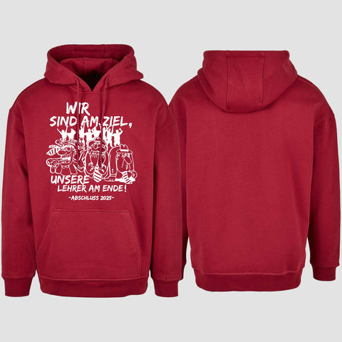 1044 "Lehrer am Ende" Abschluss Oversize Hoodie einseitig bedruckt