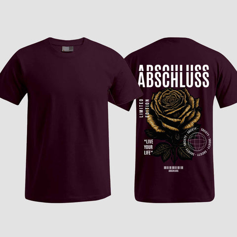 1041 "Streetwear Rose" Abschluss T-Shirt einseitig bedruckt