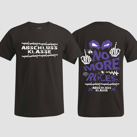 1051 "No more Rules" Abschluss T-Shirt beidseitig bedruckt