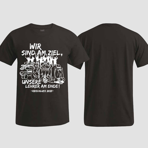 1044 "Lehrer am Ende" Abschluss T-Shirt einseitig bedruckt