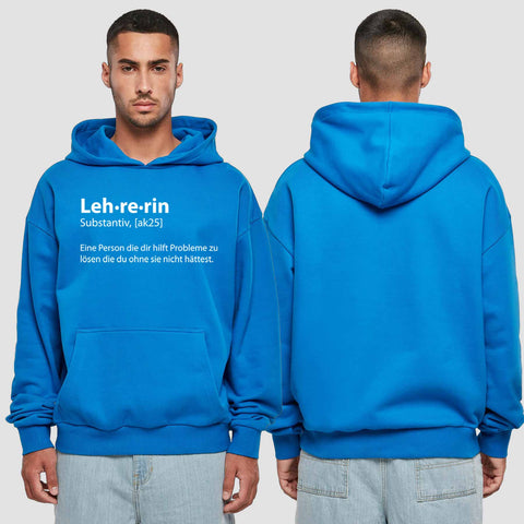 1050 "Definition Lehrerin" Abschluss Premium Oversize Hoodie einseitig bedruckt