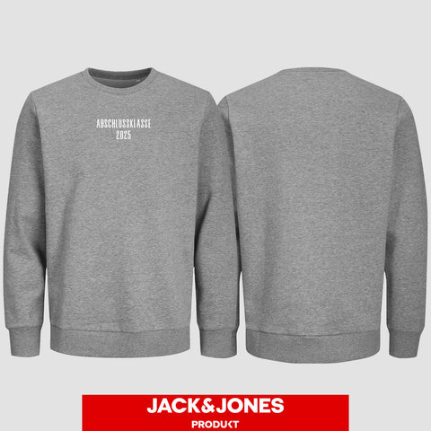 1024 "Abschlussklasse 25" Abschluss Sweatshirt by Jack&Jones einseitig bedruckt