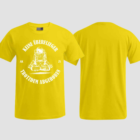 1043 "Keine Überflieger" Abschluss T-Shirt einseitig bedruckt