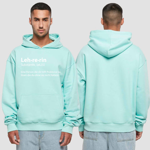 1050 "Definition Lehrerin" Abschluss Premium Oversize Hoodie einseitig bedruckt