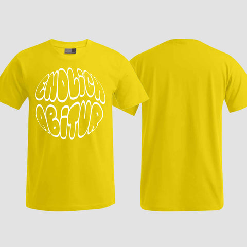 1038 "Endlich Abitur" ABI T-Shirt einseitig bedruckt