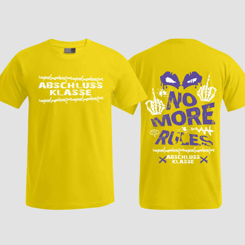 1051 "No more Rules" Abschluss T-Shirt beidseitig bedruckt