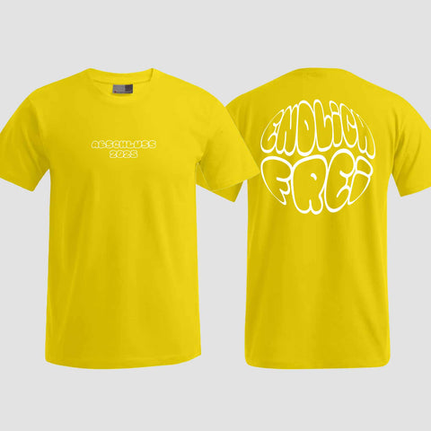 1036 "Endlich frei" Abschluss T-Shirt beidseitig bedruckt
