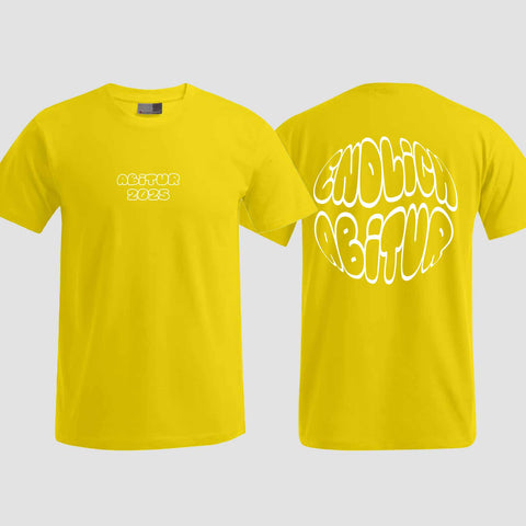 1037 "Endlich Abitur" ABI T-Shirt beidseitig bedruckt