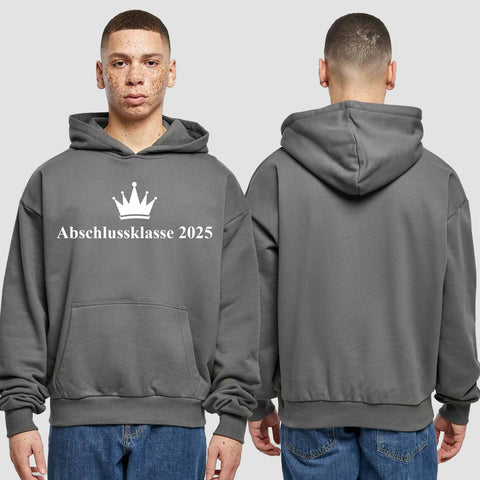 1047 "Abschlussklasse Krone" Abschluss Premium Oversize Hoodie einseitig bedruckt