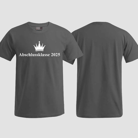 1047 "Abschluss Krone" Abschluss T-Shirt einseitig bedruckt
