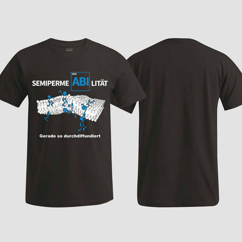 1033 "Durchdiffundiert" ABI T-Shirt einseitig bedruckt