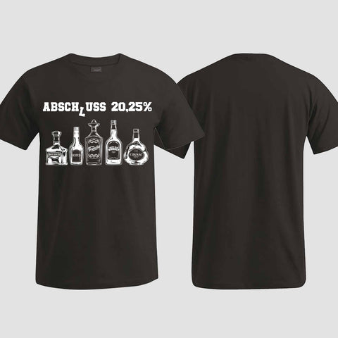 1039 "Abschluss 20,25%" Abschluss T-Shirt einseitig bedruckt