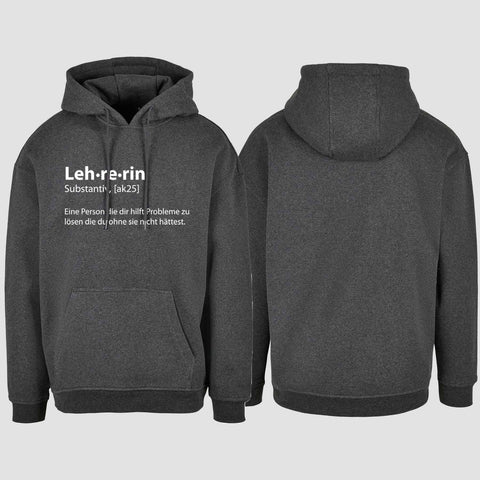 1050 "Definition Lehrerin" Abschluss Oversize Hoodie einseitig bedruckt