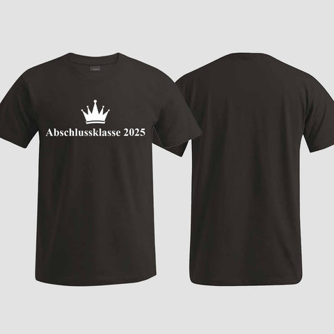 1047 "Abschluss Krone" Abschluss T-Shirt einseitig bedruckt