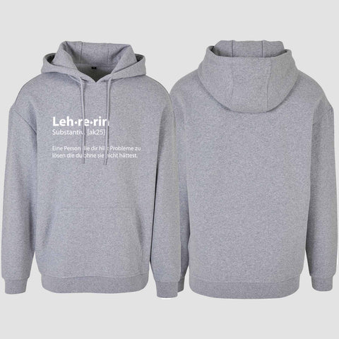 1050 "Definition Lehrerin" Abschluss Oversize Hoodie einseitig bedruckt