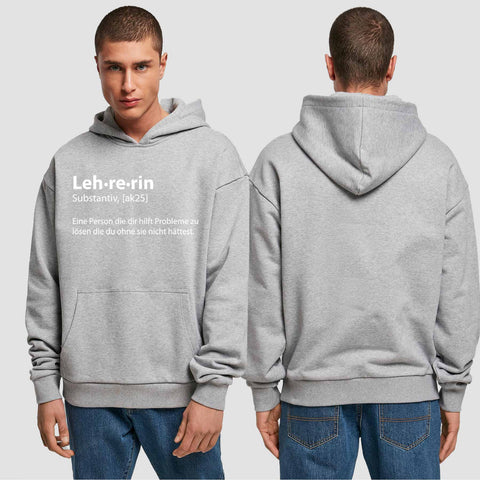 1050 "Definition Lehrerin" Abschluss Premium Oversize Hoodie einseitig bedruckt