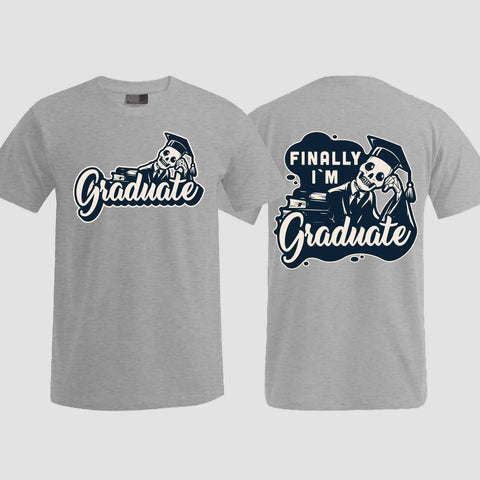 1059 "Finally" Abschluss T-Shirt beidseitig bedruckt
