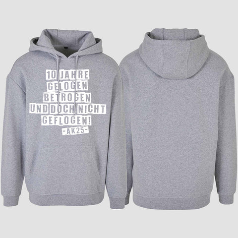 1031 "Gelogen und betrogen" Abschluss Oversize Hoodie einseitig bedruckt