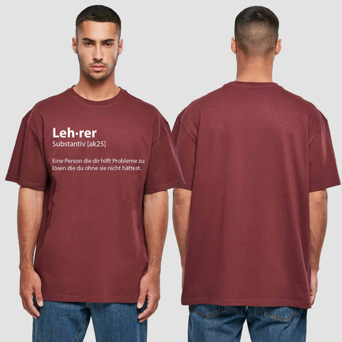 1049 "Definition Lehrer" Abschluss Oversize T-Shirt einseitig bedruckt