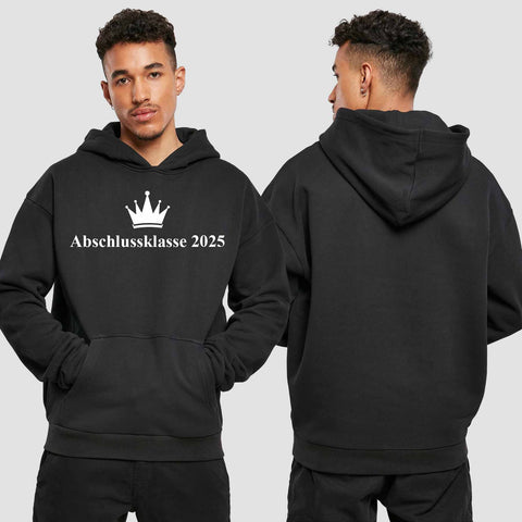 1047 "Abschlussklasse Krone" Abschluss Premium Oversize Hoodie einseitig bedruckt