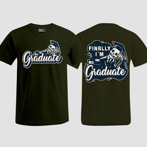 1059 "Finally" Abschluss T-Shirt beidseitig bedruckt