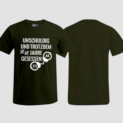 1008 "Unschuldig gesessen" Abschluss T-Shirt einseitig bedruckt
