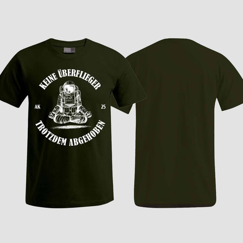 1043 "Keine Überflieger" Abschluss T-Shirt einseitig bedruckt