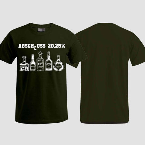 1039 "Abschluss 20,25%" Abschluss T-Shirt einseitig bedruckt