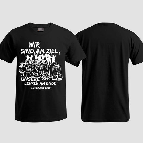 1044 "Lehrer am Ende" Abschluss T-Shirt einseitig bedruckt