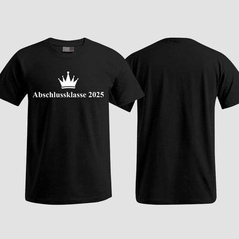 1047 "Abschluss Krone" Abschluss T-Shirt einseitig bedruckt