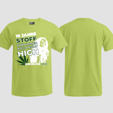 1030 "10 Jahre Stoff" Abschlussklasse T-Shirt einseitig bedruckt