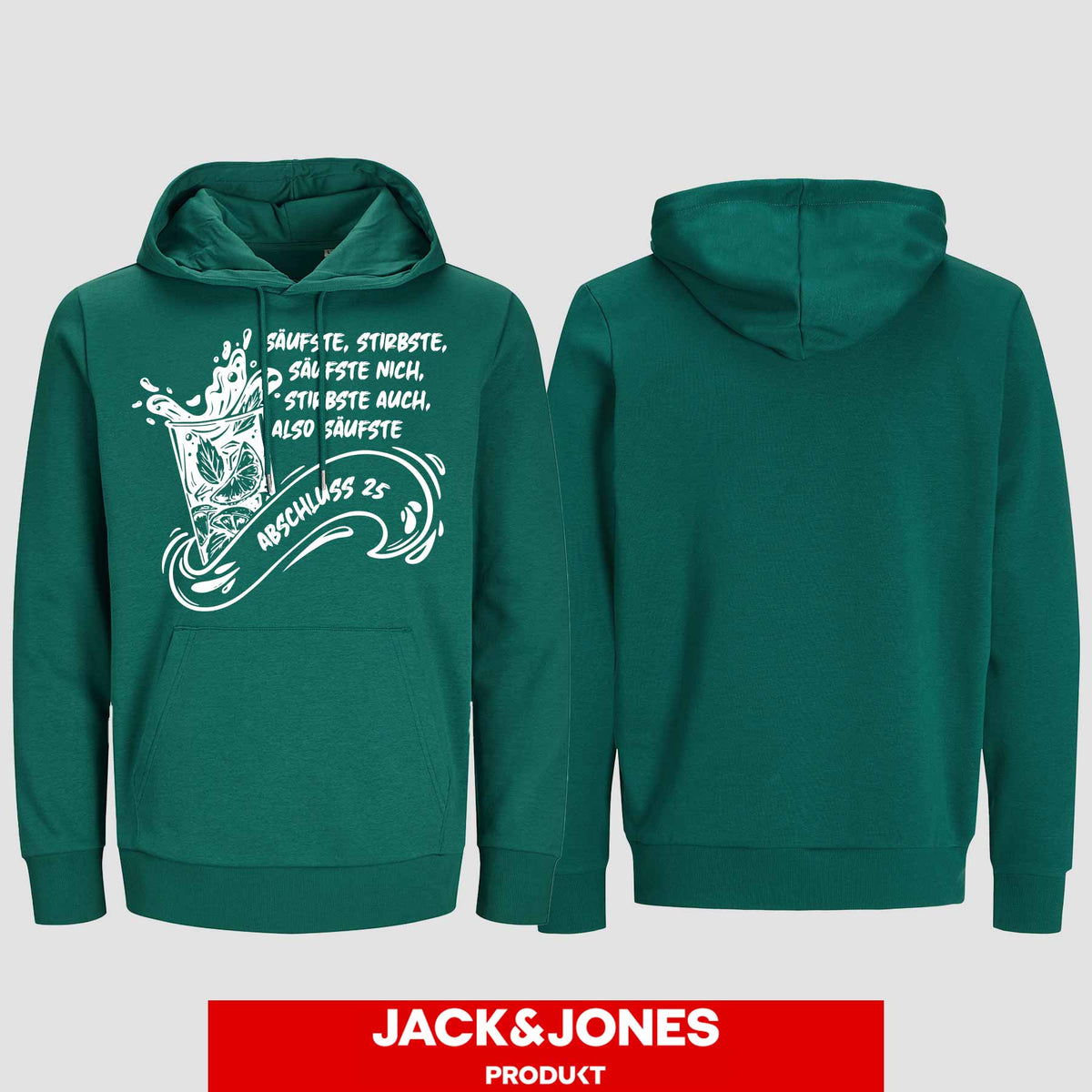 1048 "Säufste" Abschluss Hoodie by Jack&Jones einseitig bedruckt
