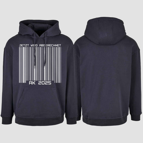 1026 "AK 2025 Barcode" Abschluss Oversize Hoodie einseitig bedruckt